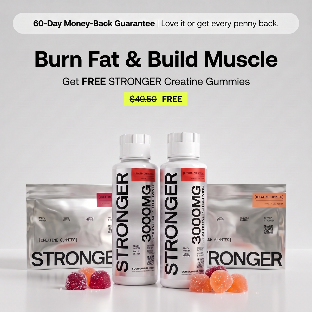 Burn fat and build muscle - free creatine gummies