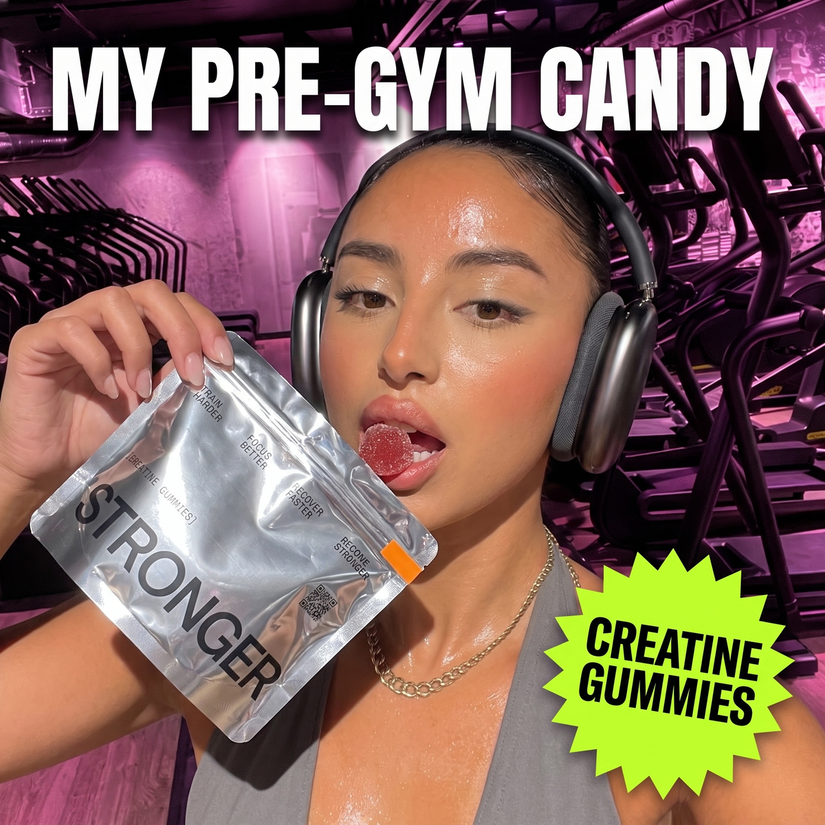 STRONGER ® WOMEN CREATINE GUMMIES